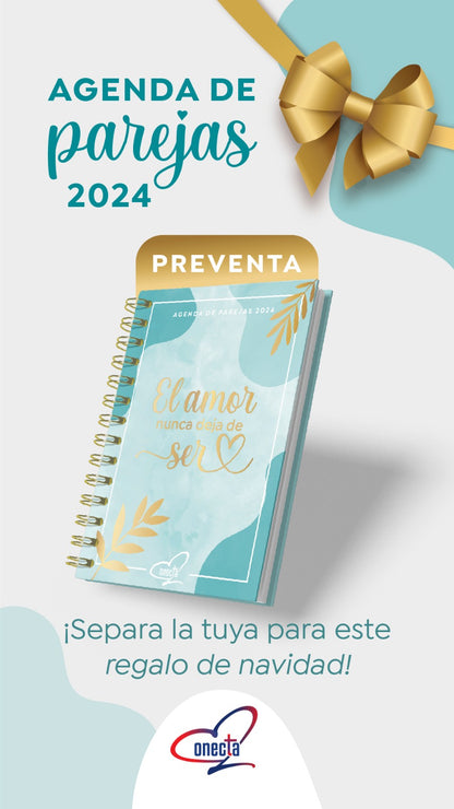 El Amor Nunca Deja de Ser" - Agenda 2024 para Parejas